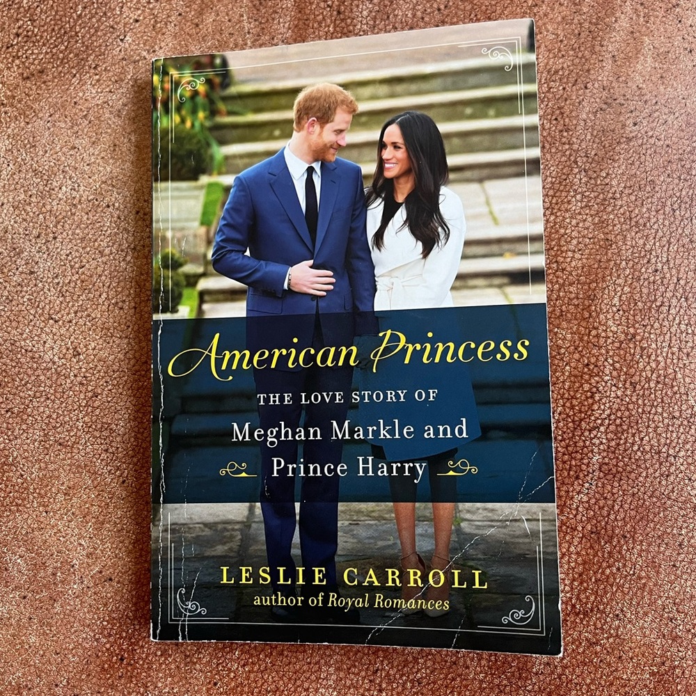 Book American Princess the love story of Meghan, Markle and Prince Harry